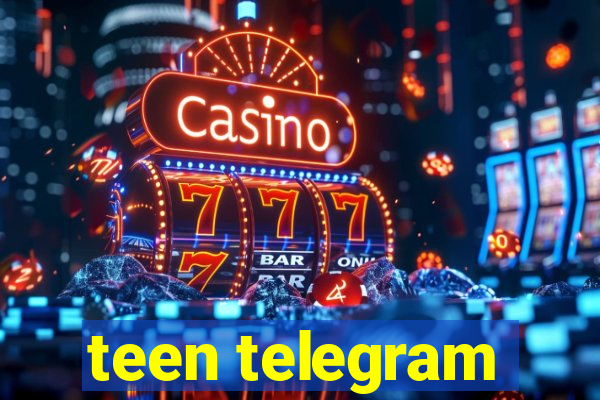 teen telegram